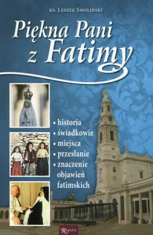 Piękna Pani z Fatimy