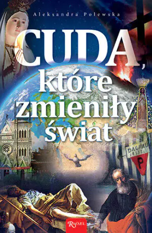 Cuda, które zmieniły świat