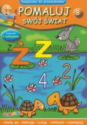 Książeczka dla przedszkolaka. Pomaluj swój świat 8