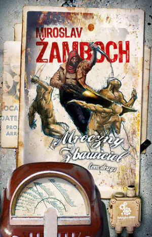 Mroczny Zbawiciel. Tom 2