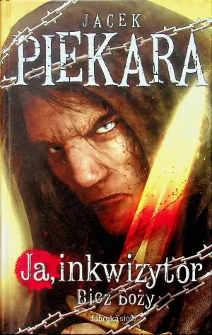 Ja, inkwizytor. Bicz Boży