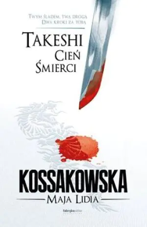 Cień śmierci. Takeshi. Tom 1