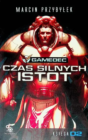 Gamedec Czas silnych istot Księga 2