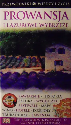Prowansja i Lazurowe Wybrzeże
