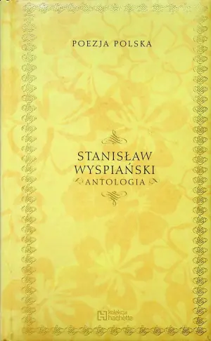 Poezja polska. Stanisław Wyspiański. Antologia (OT) 