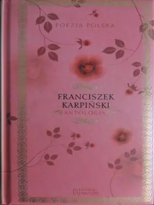 Poezja polska. Franciszek Karpiński. Antologia. 