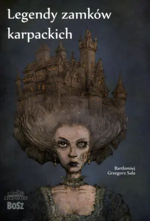 Legendy zamków karpackich