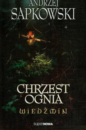 Chrzest ognia. Wiedźmin. Tom 5