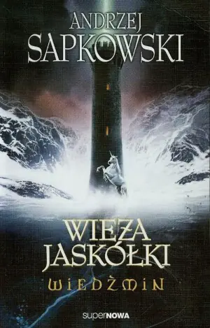 Wieża jaskółki. Wiedźmin. Tom 6