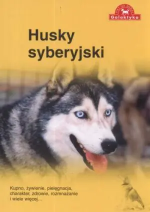 Husky syberyjski - Praca zbiorowa - 
