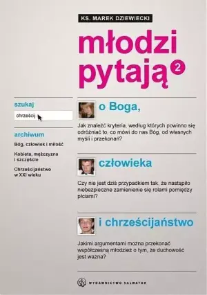 Młodzi pytają o Boga człowieka i chrześcijaństwo