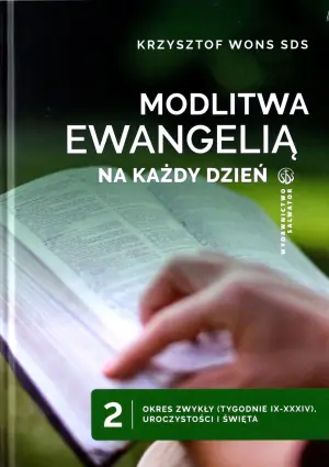Modlitwa Ewangelią na każdy dzień T.2