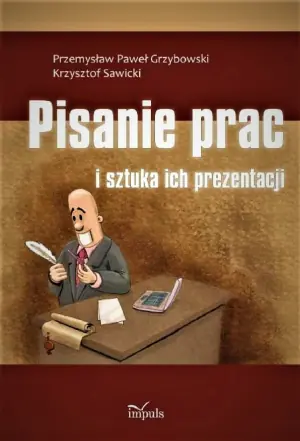 Pisanie prac i sztuka ich prezentacji