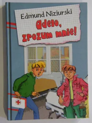 Adelo, zrozum mnie!