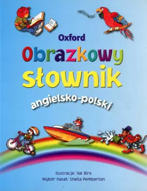 Oxford. Obrazkowy słownik angielsko-polski