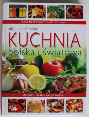 Kuchnia polska i światowa