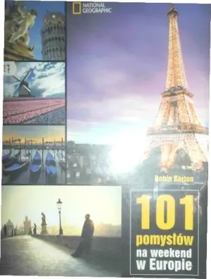 101 pomysłów na weekend w Europie