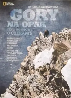 Góry na opak czyli rozmowy o czekaniu