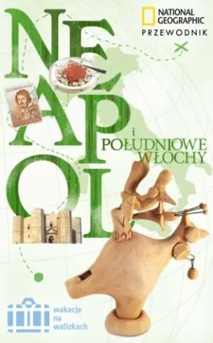 Neapol i południowe Włochy