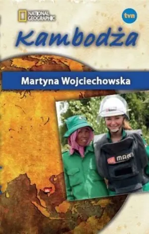 Kambodża. Kobieta na krańcu świata