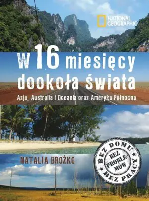 W 16 miesięcy dookoła świata. Azja, Austra T.1.
