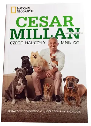 Cesar Millan. Czego nauczyły mnie psy