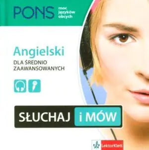 Pons. Słuchaj i mów. Angielski dla średnio-zaawansowanych + CD