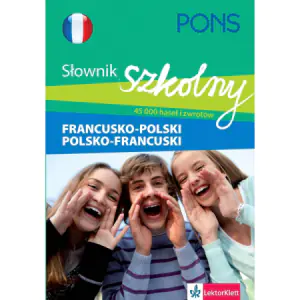 PONS Szkolny słownik francusko-polski polsko-francuski
