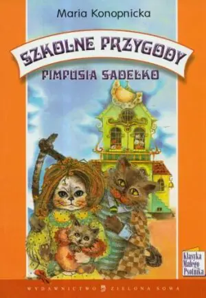 Szkolne przygody Pimpusia Sadełko
