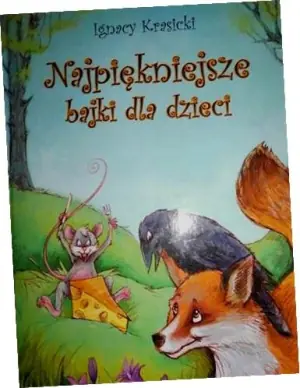 Najpiękniejsze bajki dla dzieci Krasicki - Ignacy Krasicki - 