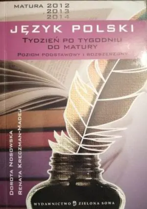 Tydzień po tygodniu do matury Język polski