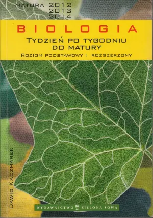 Tydzień po tygodniu do matury Biologia