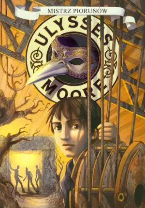 Mistrz piorunów. Ulysses Moore. Tom 8