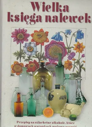 Wielka księga nalewek