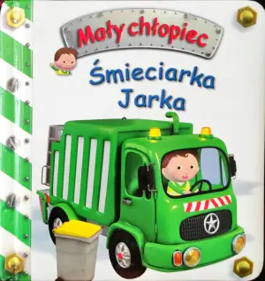 Śmieciarka Jarka. Mały chłopiec