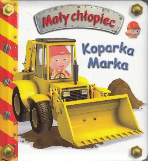 Koparka Marka. Mały chłopiec