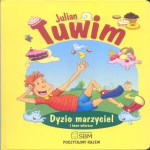 Poczytajmy razem Dyzio Marzyciel i inne wiersze