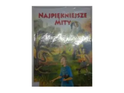 Najpiękniejsze mity