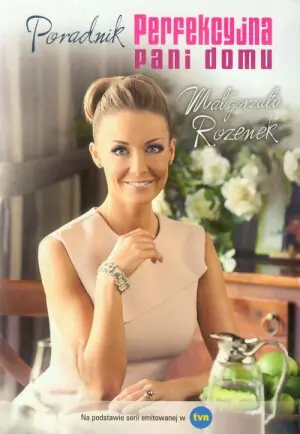 Perfekcyjna Pani Domu. Poradnik BR