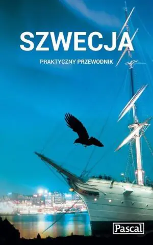 Praktyczny przewodnik. Szwecja