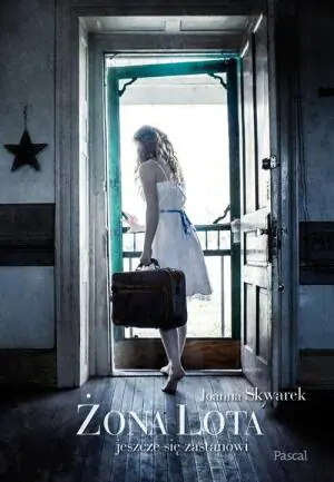 Żona Lota jeszcze się zastanowi