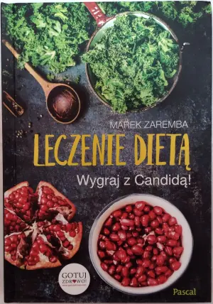 Leczenie dietą. Wygraj z candidą!