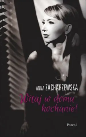 Witaj w domu kochanie