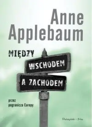 Między Wschodem a Zachodem