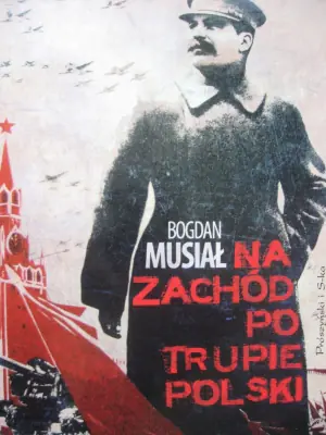 Na Zachód po trupie Polski