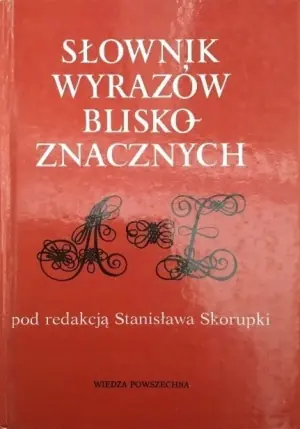 Wielki słownik wyrazów bliskoznacznych