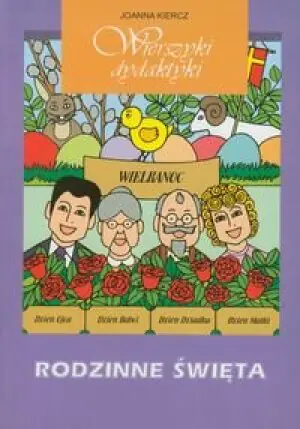 Wierszyki dydaktyki - rodzinne święta