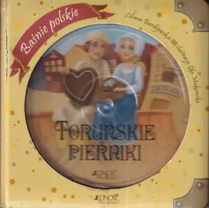 Toruńskie pierniki. Baśnie polskie + CD