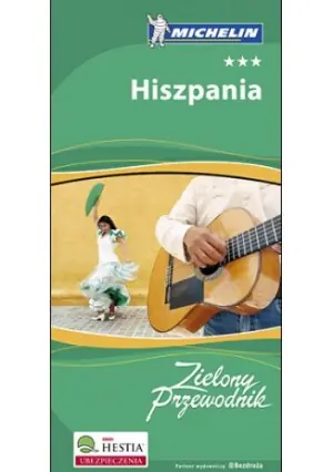 Hiszpania. Zielony przewodnik