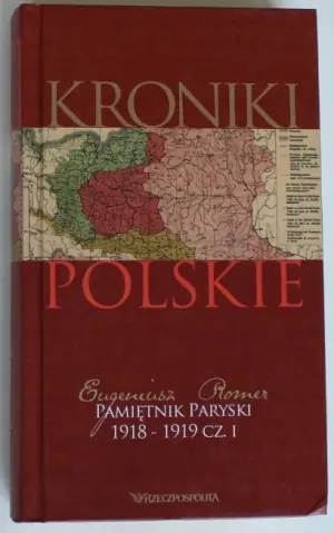 Pamiętnik Paryski. Część 1. Kroniki polskie. Tom 19